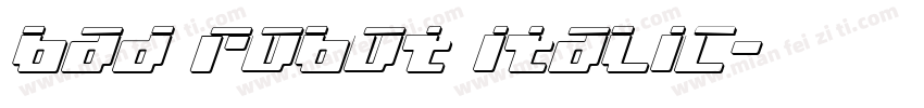 bad robot italic字体转换
